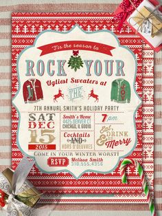 the rock your ugly sweaters christmas party flyer is displayed on a table with presents