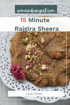 Rajgira halwa in a white plate. Indian Dessert, Indian Desserts, Amaranth, Ghee, 15 Minutes, Flour