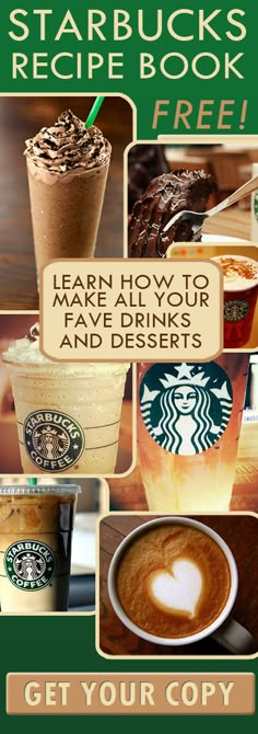 the starbucks recipe book is shown with pictures of different drinks and desserts on it