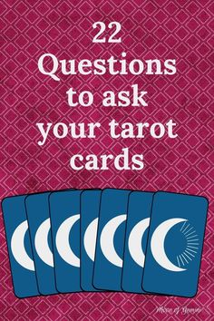 four cards with the words 22 questions to ask your tarot cards