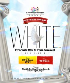 a poster for worship in the white with an image of a dove flying above it