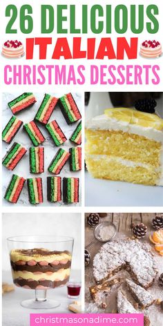 christmas desserts with text overlay that reads, 26 delicious italian christmas desserts