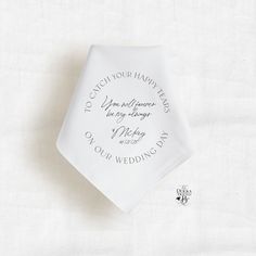 Whether used as an accessory on the wedding day or kept as a sentimental keepsake, this personalized handkerchief is a versatile gift that can evoke emotions and memories for the recipient. It serves as a touching symbol of love for your partner on your wedding day. This original circular design that says 'to catch your happy tears' is coupled with a short message in a handwritten font.  Our special Wedding Day message reads: You will forever be my always ♥ Your Name Here Wedding Date Here Siste Custom Text White Handkerchiefs For Wedding, White Handkerchiefs With Custom Text For Wedding, White Custom Text Handkerchiefs For Wedding, Personalized Handkerchiefs For Bridal Shower, Groom Handkerchief, Personalized Handkerchief, Handkerchief Wedding, Bride Personalized, Personalized Handkerchiefs