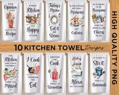 the kitchen towels are hanging on the wall with different sayings and pictures to choose from