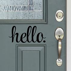 a door with the word hello painted on it