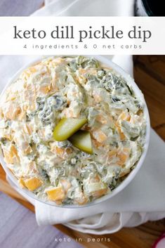 keto dill pickle dip in a white bowl