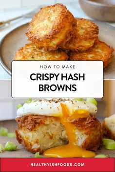 crispy hash browns on a plate with text overlay that reads how to make crispy hash browns