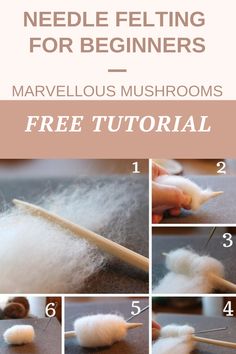 needle felting for beginners - marvelous mushrooms and free printables to use