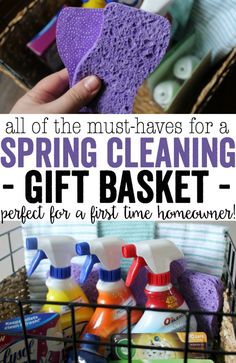 a basket filled with cleaning products and the words, all of the must haves for a spring cleaning gift basket perfect for a first time homeowner