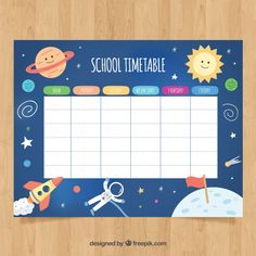 a school timetable is shown on a wooden surface with space and planets around it,