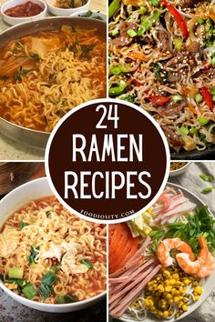 four different ramen dishes with the words, 24 ramen recipes