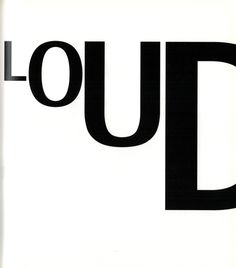 a black and white photo with the word loud on it