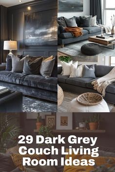 two dark grey couches in a living room with text overlay that reads 29 dark grey couch living room ideas