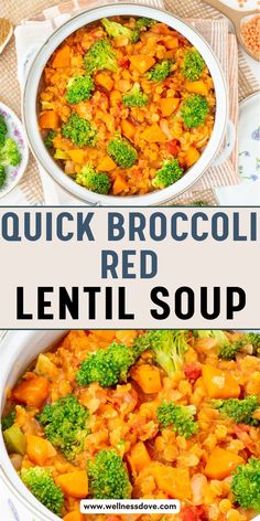 broccoli and lentil soup in a white bowl with text overlay that reads quick broccoli red lentil soup