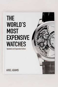 Discover a world where time is measured not just in seconds, but in craftsmanship + luxury! The World's Most Expensive Watches is perfect for watch lovers, collectors, or anyone who appreciates beauty + precision. This book is the perfect addition to your collection! The World's Most Expensive Watches presents some of the most extravagant, intricate, collectable, decadent, or just plain interesting modern-day timepieces that sit at the top of the price spectrum. Starting at a threshold price of Luxury Business Watch With Day-date Display, Luxury Business Chronograph Watch With Analog Display, Luxury Watch As Gift, Luxury Gift Watches With Date Indicator, Luxury Modern Jewelry And Watches For Business, Luxury Classic Watch With Day-date Display, Luxury Timeless Watch With Date Display, Luxury Designer Chronograph Watch With Analog Display, Luxury Chronograph Watch With Date Display As Gift