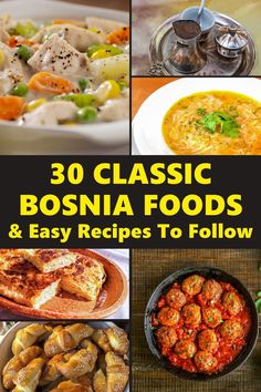 30 classic bosonia foods and easy recipes to follow