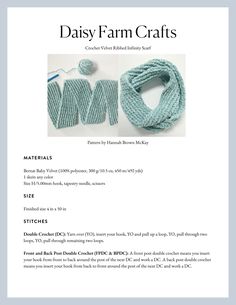 Crochet Velvet Ribbed Infinity Scarf - Daisy Farm Crafts Crochet With Velvet Yarn, Daisy Farm Crafts Crochet, Crochet Scarf Ideas, Crochet Muffler, Crochet Lace Scarf Pattern, Farm Blankets, Daisy Farm Crafts, Crochet Lace Scarf, Crochet Waistcoat