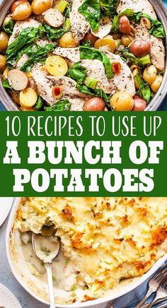 the cover of 10 recipes to use up a bunch of potatoes