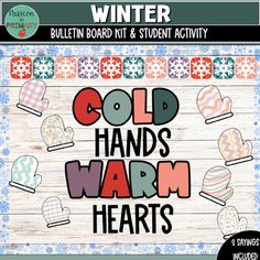 cold hands warm hearts bulletin board kit and student activity