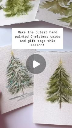 handmade christmas cards with pine trees on them and the words make the guest hand painted christmas cards and gift tags this season