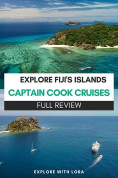 explore fiji islands captain cook cruises full review with lora on the water and an island in the background