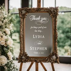 a sign that says thank you for being part of our love story and stephen on it