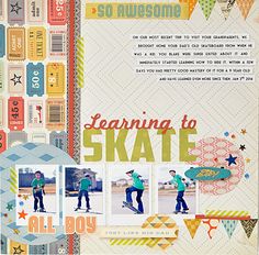 a scrapbook cover with an image of a boy on a skateboard and the words learning to skate