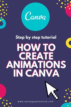 how to create animations in canva - step by step guide for beginners