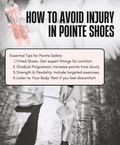 an advertisement for ballet shoes with the words how to avoid injury in pointe shoes