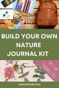 top photo: backpack with paints, colored pencils, paintbrushes and nature journal. bottom photo: colorful sketch of flowers in a nature journal Nature Journaling Ideas, Journaling For Kids, Nature Sketching, Nature Journals, Heart Project, Journal Nature, Literary Travel