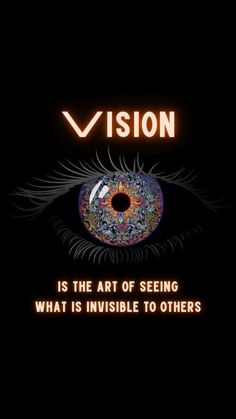 an eye with the words vision on it, in front of a black background and orange lettering