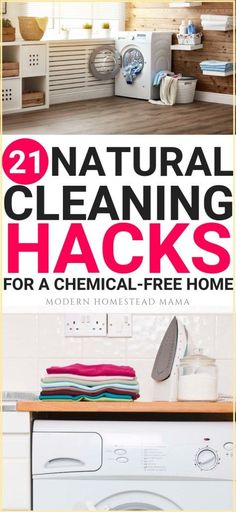 the cover of natural cleaning hacks for a chemical - free home, with an image of a washer and dryer