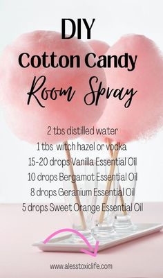 Essential oils that smell like cotton candy Cotton Candy Room, Diy Room Spray Essential Oils, Smell Like Candy, Essential Oil Candle Recipes, Essential Oil Room Spray, Essential Oils Diy, Room Spray Recipe, Candy Room