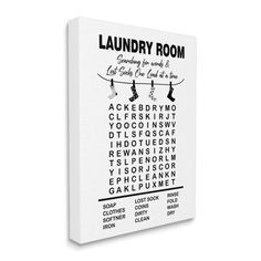 the laundry room canvas print is shown on a white background with black and white lettering