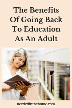 the benefits of going back to education as an adult