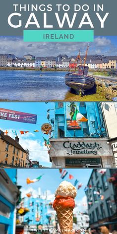 boats in the water, stores in the Latin Quarter and ice cream along main street Ireland With Kids, Moving To Ireland, Couples Holiday, Traveling With Kids, Latin Quarter, Wild Atlantic Way