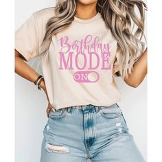 Birthday Mode On T-Shirt | Cute Birthday Shirt for Women | Perfect Gift for Her 🔔 𝑻𝒐 𝑨𝑫𝑫 𝑻𝒆𝒙𝒕 𝒐𝒏 𝒕𝒉𝒆 𝑩𝒂𝒄𝒌 𝒐𝒇 𝒕𝒉𝒆 𝑺𝒉𝒊𝒓𝒕, use the link below. https://www.etsy.com/listing/886865534/add-custom-text-to-go-on-the-back-of-the?click_key=0efade49422eacd55481c2d9a4e0e1eaf2059d7d%3A886865534&click_sum=534118f8&ref=shop_home_active_28&pro=1&frs=1&sts=1 𝐒𝐎𝐋𝐃 𝐈𝐍𝐃𝐈𝐕𝐈𝐃𝐔𝐀𝐋𝐋𝐘. Listed price is for one shirt only. 𝐒𝐈𝐙𝐈𝐍𝐆 𝐀𝐍𝐃 𝐂𝐎𝐋𝐎𝐑. We offer a variety of sh Trendy Pink T-shirt For Birthday, Trendy Birthday Tops With Funny Text, Trendy Tops With Text Print For Birthday, Trendy Text Print T-shirt For Birthday, Casual T-shirt With Funny Text For Birthday, Casual Birthday T-shirt With Text Print, Casual Text Print T-shirt For Birthday, Birthday Shirt Ideas Women, Shirt Ideas Women