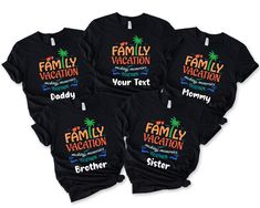 Family Vacation 2024 Shirt, Personalized Family Shirts Family Matching Shirt, Family Beach Trip Shirt, Family Vacation Shirts, Custom Vacation *Crafted from premium, ultra-soft materials, and this shirt ensures exceptional comfort. Made using high-quality vinyl and pressed with a professional-grade heat press. *Prior to placing your order, kindly review the color and size charts. Since all shirts are made to your specifications, we regretfully cannot accommodate returns or exchanges unless there is a problem with your order. *We collaborate with various shirt brands based on color and size availability. Our chosen shirts are of the soft style variety, avoiding the traditional heavy cotton. Solid colors consist of pure cotton, while heather colors are a blend of cotton and polyester (with o Family Matching Shirts For Summer Reunion, Summer Family Matching Shirts For Reunion, Family Matching Black Shirt For Family Reunion, Black Crew Neck Top For Family Vacation, Black Short Sleeve Top For Family Vacation, Summer Family Reunion Shirt With Letter Print, Family Matching Short Sleeve Shirts For Vacation, Family Matching Graphic Print Shirt For Family Reunion, Family Matching Short Sleeve Shirt For Vacation