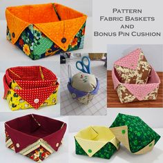 the pattern for fabric baskets and bonsai pin cushion is shown in several different colors