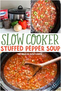 slow cooker stuffed pepper soup in a crock pot with the title above it