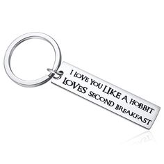 a keychain that says i love you like a hobbt loves second breakfast