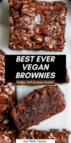 the best ever vegan brownies are made with fresh, rich and easy ingredients