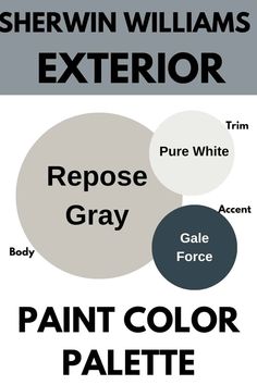 the color scheme for sherylin williams's exterior, repose gray and white