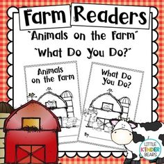 farm readers with animals on the farm and what do you do?