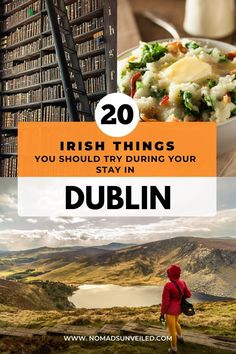 a person standing in front of a book shelf with the title 20 irish things you should try during your stay in dublin