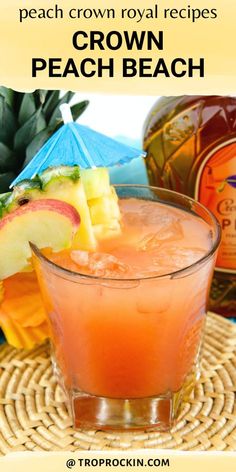 a peach crown royal recipe is served in a glass