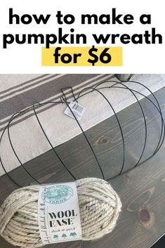 a ball of yarn with the words easy $ 6 knitted pumpkin on it, next to a spool of twine