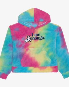 a tie dye hoodie with the words i am enough on it