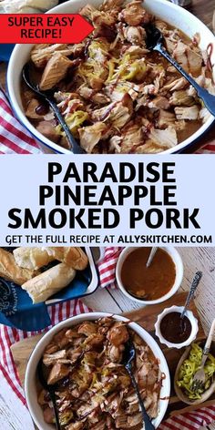 Collage of overhead shot of bowlful of pineapple smoked pork at top and overhead shot of bowlful of pineapple smoked pork next to plate of rolls at bottom.