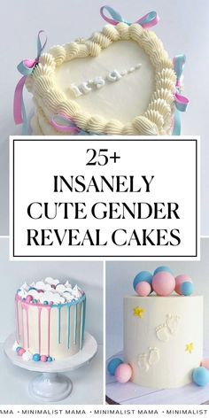 some cakes that have been decorated with the words insanely cute gender reveal cakes